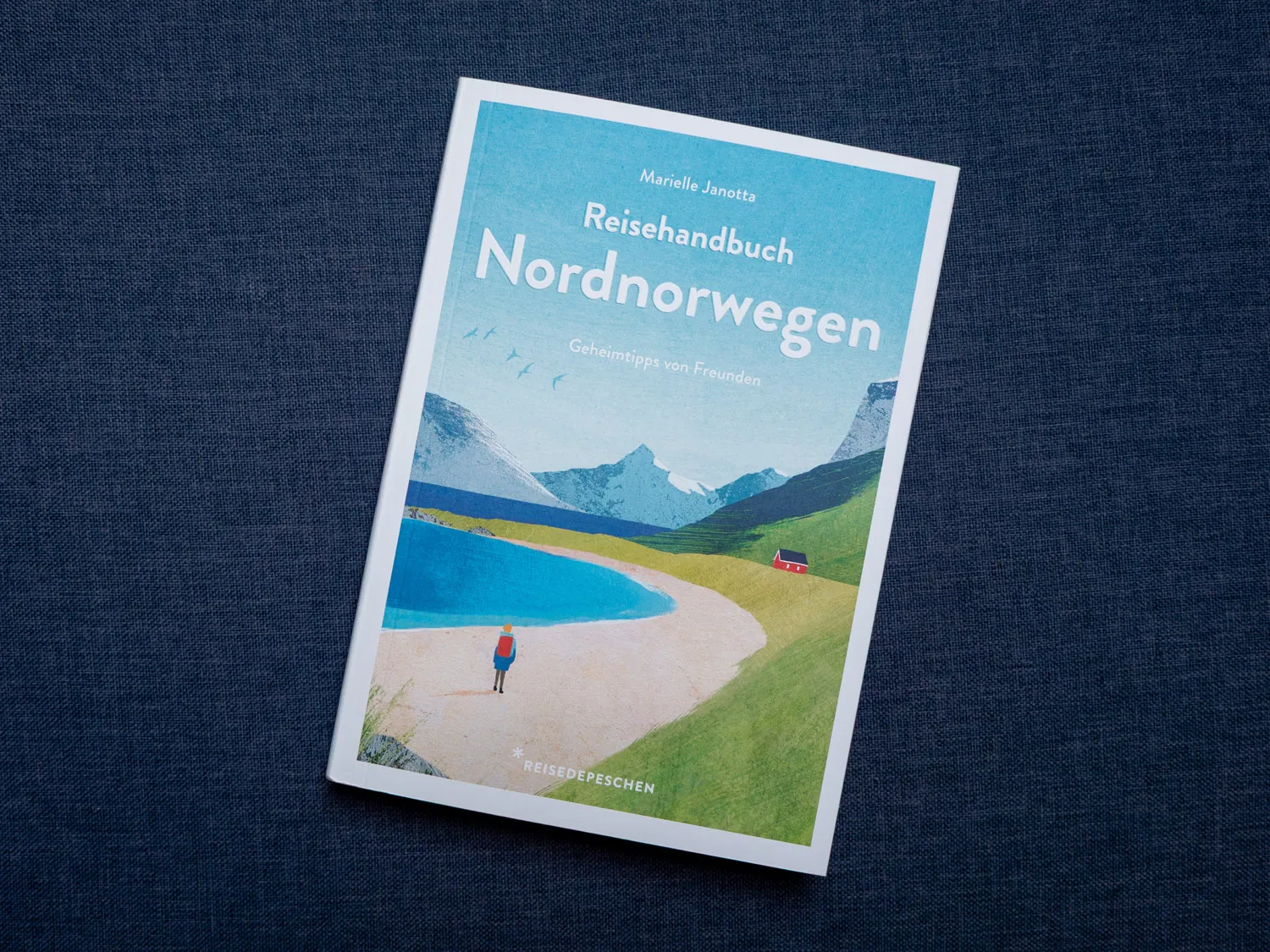 Reiseführer Nordnorwegen - Reisedepeschen - Reisehandbuch Nordnorwegen - Marielle Janotta
